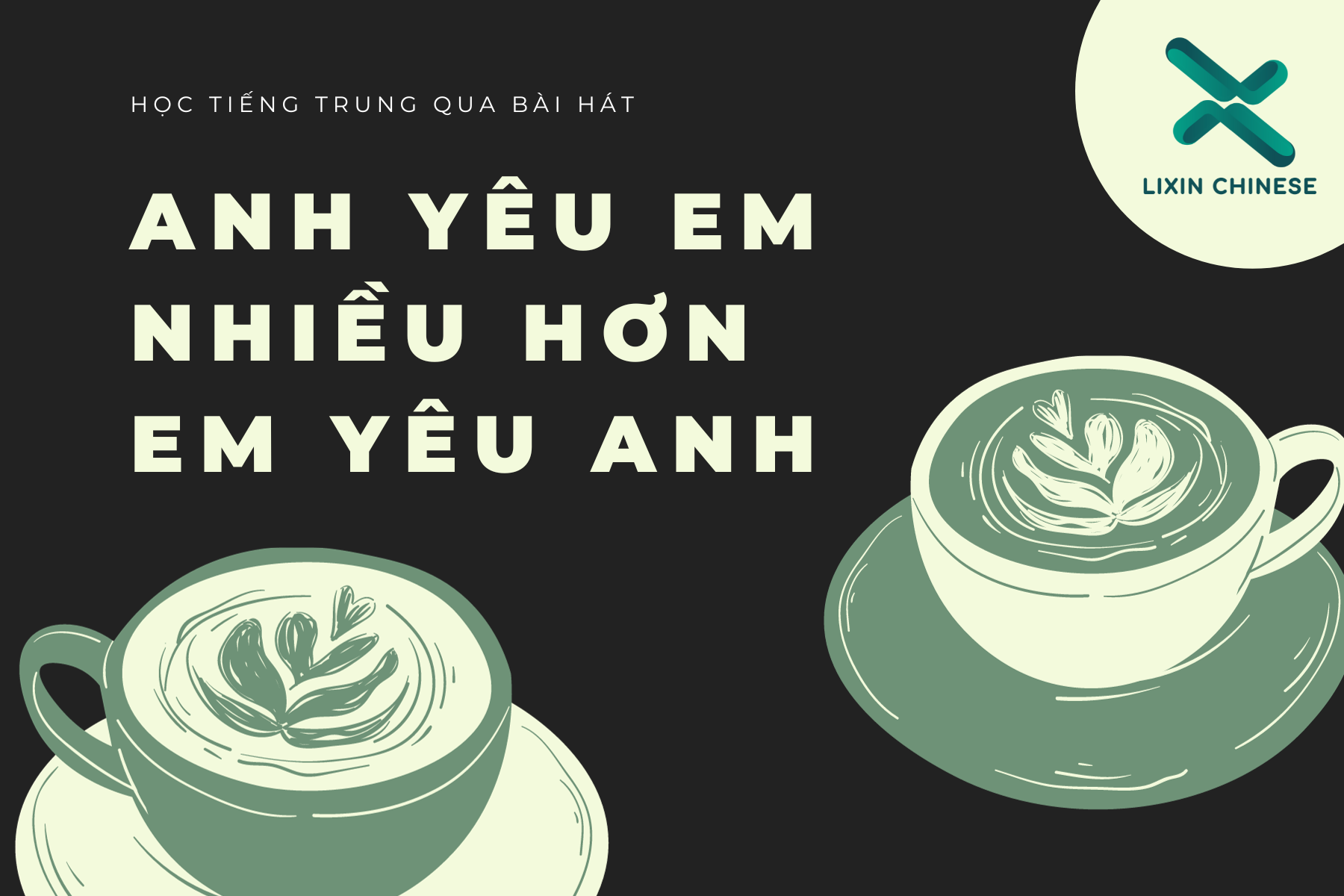 Học tiếng Trung qua bài hát 