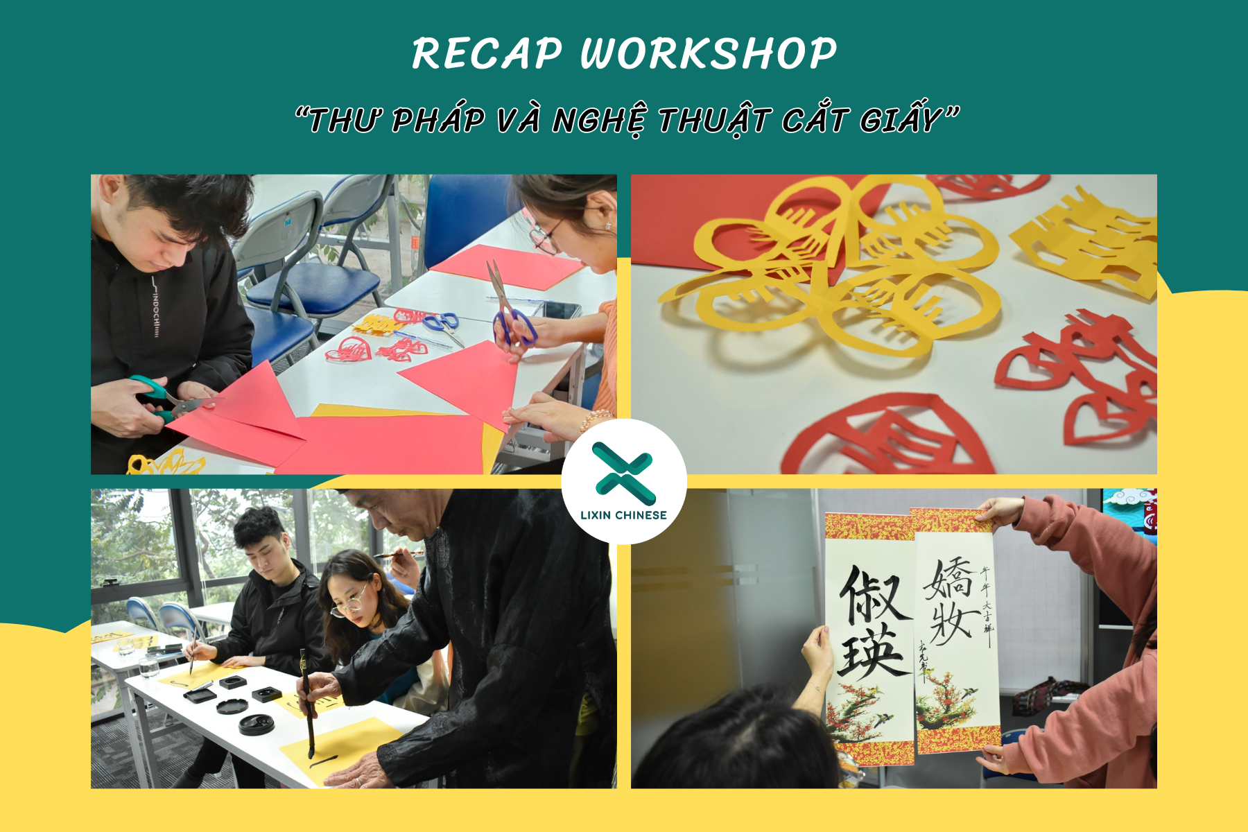 Recap workshop "Thư pháp và nghệ thuật cắt giấy Trung Quốc"