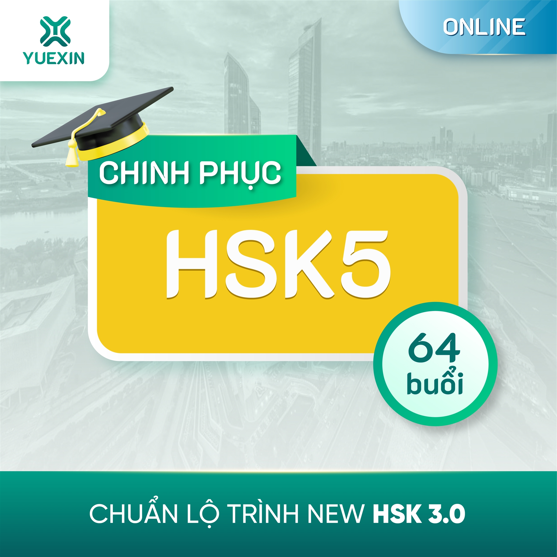 KHOÁ HỌC TIẾNG TRUNG CHINH PHỤC HSK 5