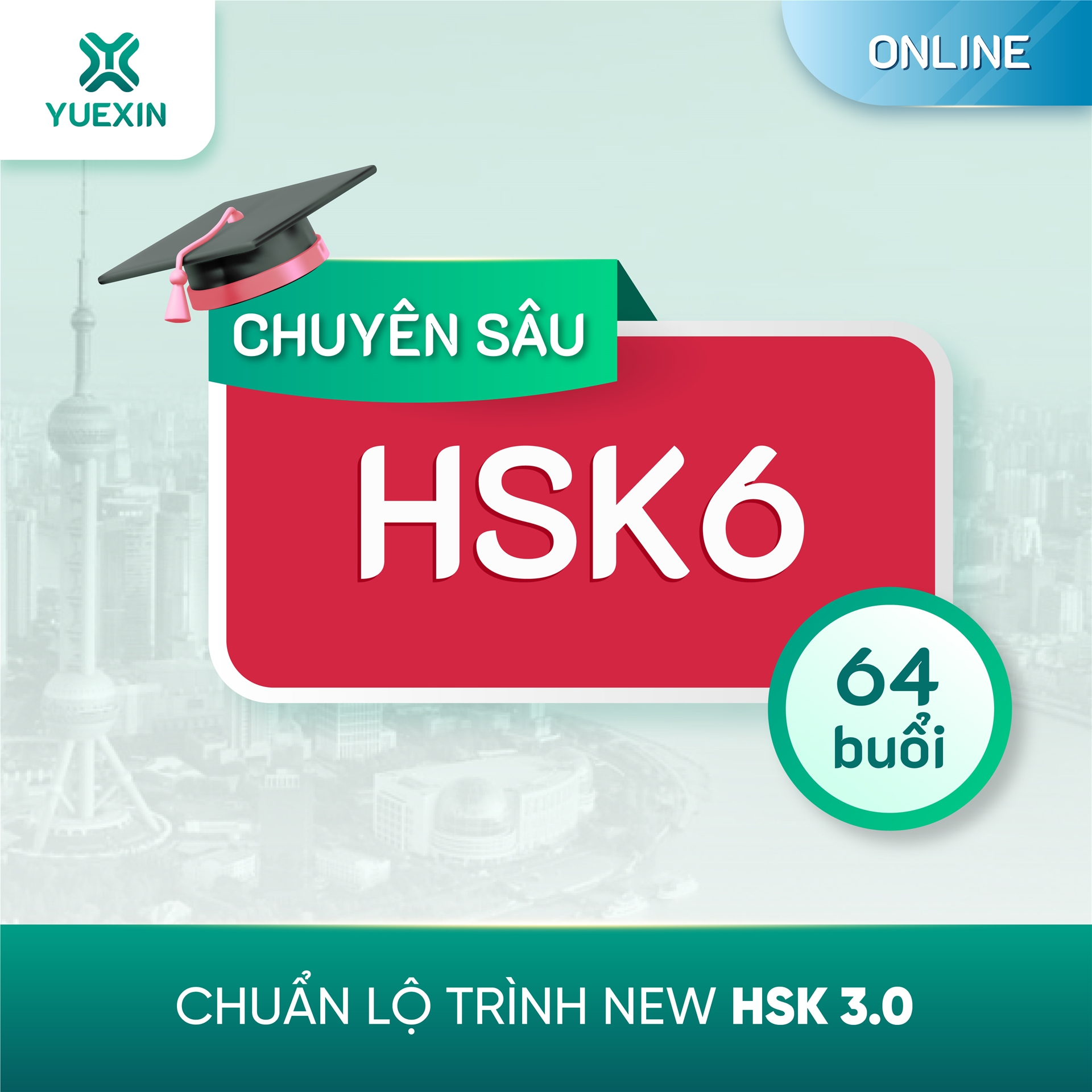 KHOÁ HỌC TIẾNG TRUNG CHUYÊN SÂU HSK 6