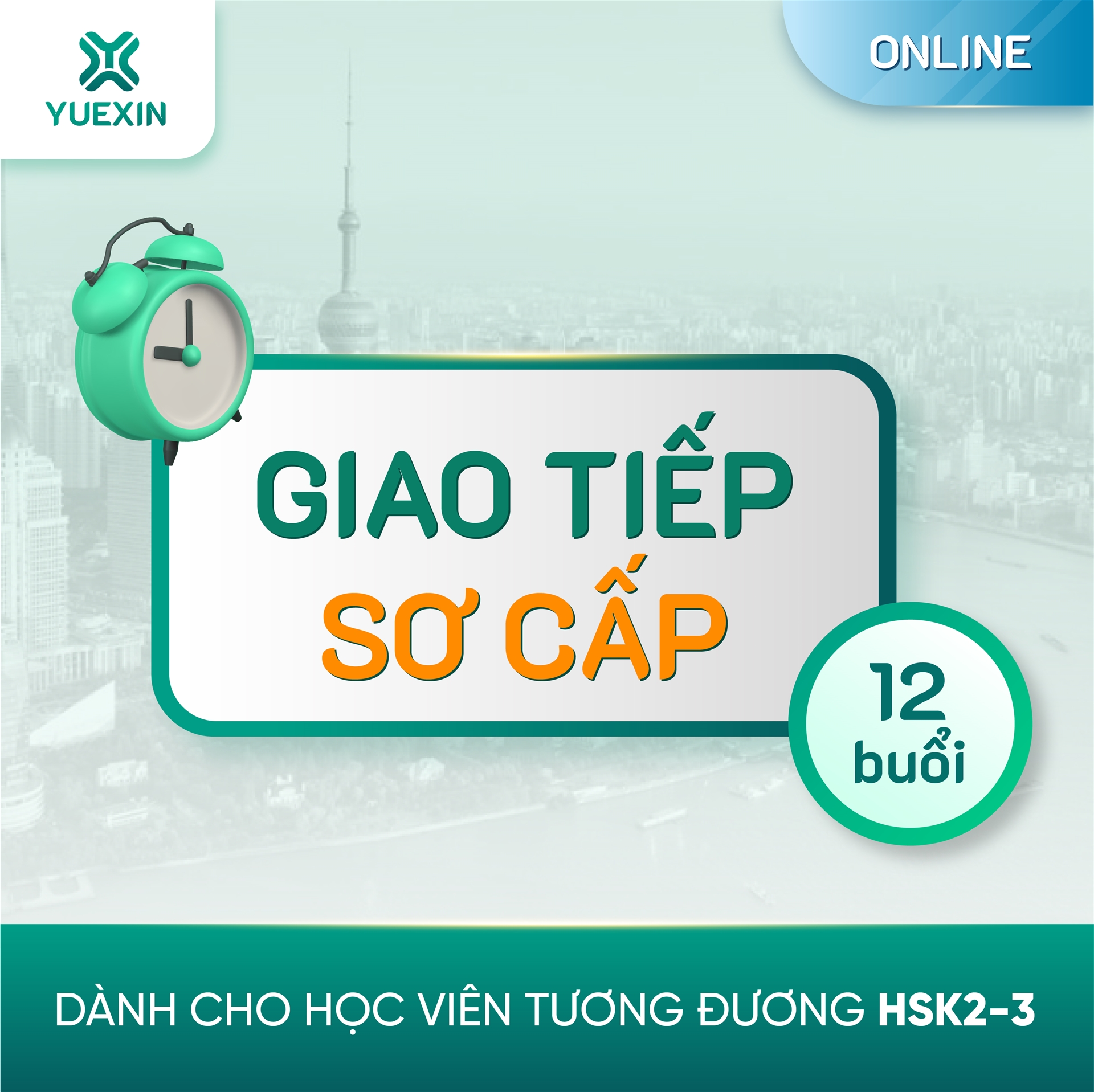 KHOÁ HỌC TIẾNG TRUNG GIAO TIẾP SƠ CẤP