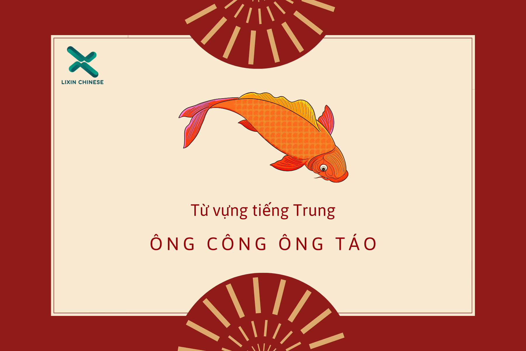 Những từ vựng liên quan đến ngày Tết ông Công ông Táo